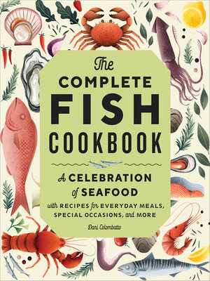 The Complete Fish Cookbook - ebook